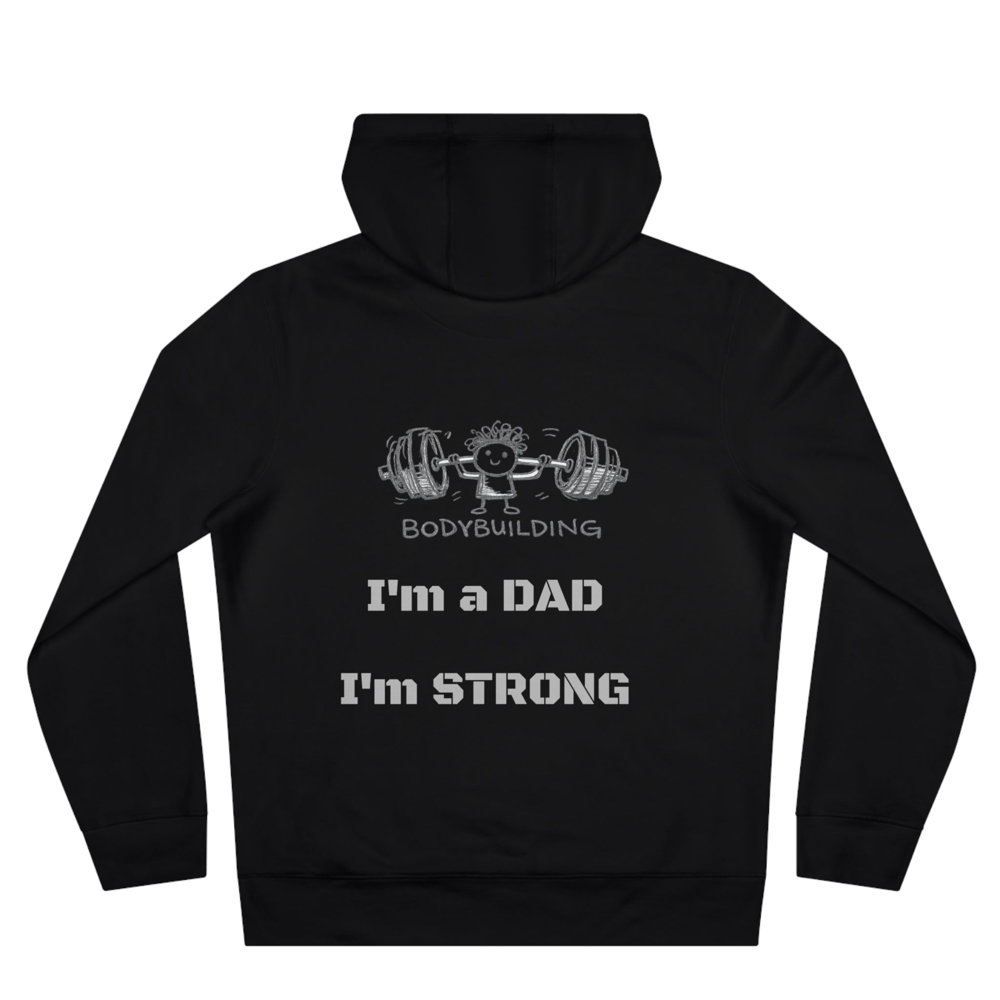 Bodybuilding Dad Hoodie | I'm a Dad I'm Strong sweatshirt